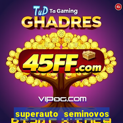 superauto seminovos porto alegre
